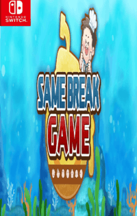 Download SAME BREAK NSP, XCI ROM